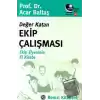 Değer Katan Ekip Çalışması