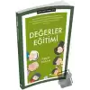 Değerler Eğitimi - Farkı Fark Etmek İçin