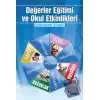 Değerler Eğitimi ve Okul Etkinlikleri