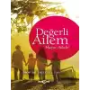 Değerli Ailem