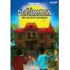 Değirmen - Bir Yaz Tatili Macerası