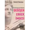 Değişen Erkek İmgesi