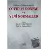 Değişen Ve Değişmeyenleri İle Covid-19 Dönemi Ve Yeni Normaller Cilt 3