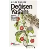 Değişen Yaşam