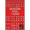 Deliliğin Kısa Tarihi