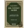 Delilleriyle Ehl-i Sünnet Akaidi