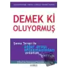 Demek ki Oluyormuş