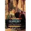 Demir Bey yahut İnkişaf-ı Esrar