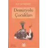 Demiryolu Çocukları