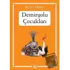 Demiryolu Çocukları (Gökkuşağı Cep Kitap)