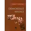 Demokrasi Masalı