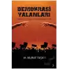 Demokrasi Yalanları