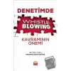 Denetimde Whistle Blowing Kavramının Önemi