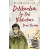 Deniz Gezmiş: Delikanlım İyi Bak Yıldızlara