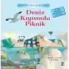 Deniz Kıyısında Piknik- Deniz Hikayeleri