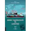 Deniz Taşımacılığı ve Lojistiği