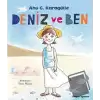 Deniz ve Ben