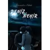 Deniz ve Nehir