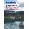 Denizde Yaşamak