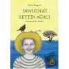 Denizdeki Zeytin Ağacı