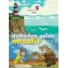 Denizden Gelen Misafir