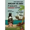 Denizlerin Korkusuz Kaptanı - Amcam ve Ben 7