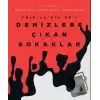 Denizlere Çıkan Sokaklar (Ciltli)