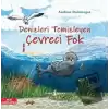 Denizleri Temizleyen Çevreci Fok