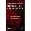 Depremlerle Baş Edebilmek