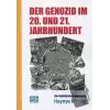 Der Genozıd Im 20. und 21. Jahrhundert (Soykırım 20. ve 21. Yüzyıllar)