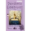 Derdimiz Edebiyat - Mektup