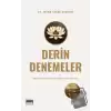 Derin Denemeler