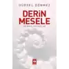 Derin Mesele Metapolitik Yazılar