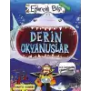 Derin Okyanuslar - Eğlenceli Bilgi