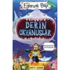 Derin Okyanuslar Eğlenceli Bilgi