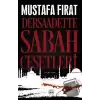 Dersaadette Sabah Cesetleri