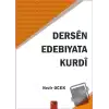 Dersen Edebiyata Kurdı