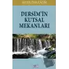 Dersimin Kutsal Mekanları