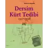 Dersim Kürt Tedibi 1937-1938