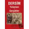 Dersim Yalanları ve Gerçekler