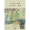 Dersimli Memik Ağa