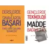 Derslerde ve Sınavlarda Başarı – Gençlerde Teknoloji ve Madde Bağımlılığı