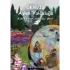 Derviş Aşkın Yolculuğu