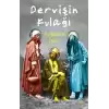 Dervişin Kulağı