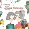 Derya ile Mercan Hayvanlar Özgür Kalsın