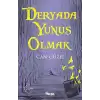 Deryada Yunus Olmak