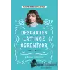 Descartes Latince Öğreniyor