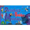 Desteksiz Balıkçı Mavalları