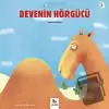 Devenin Hörgücü - Minikler İçin Ünlü Eserler