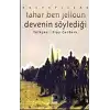 Devenin Söylediği